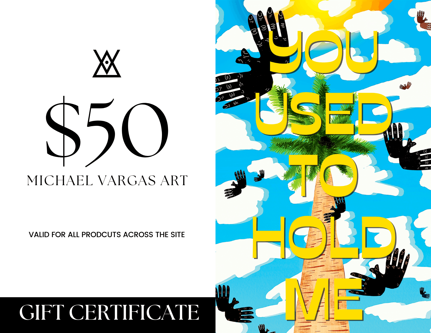 Michael Vargas Art Gift Certificates | $25 $50 $100 - MichaelVargas.Art