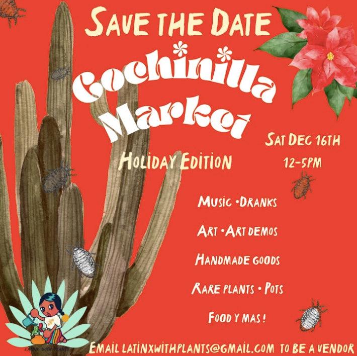 Cochinilla Holiday Market flyer